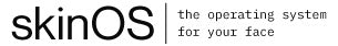 skinOS